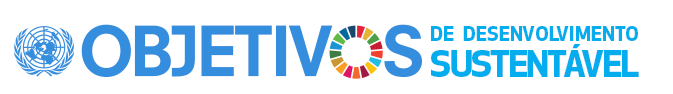 ODS - Objetivos de Desenvolvimento Sustentável